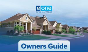 E/One Sewer Systems Owners Guide